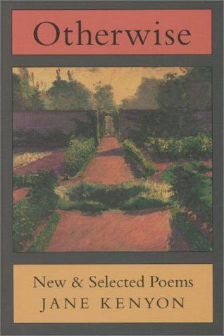 Otherwise: New and Selected Poems