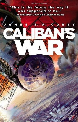 Caliban's War (The Expanse, #2)
