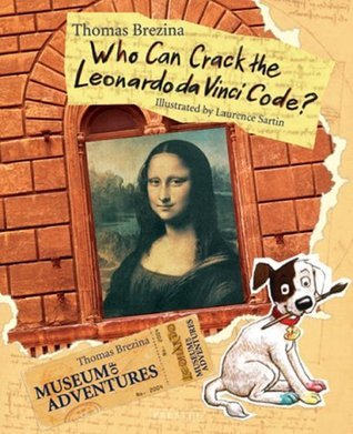 Who Can Crack the Leonardo Da Vinci Code? book cover