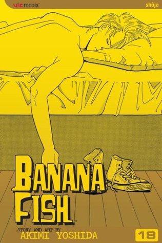 Banana Fish, Vol. 18 book cover