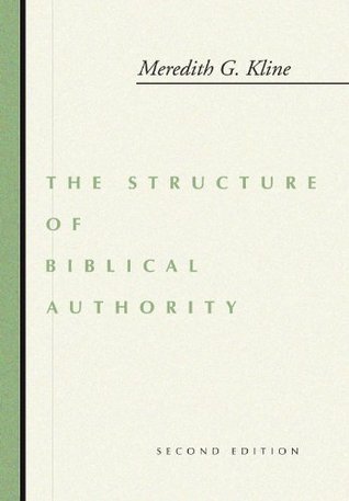 The Structure of Biblical Authority
