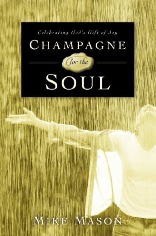 Champagne for the Soul book cover