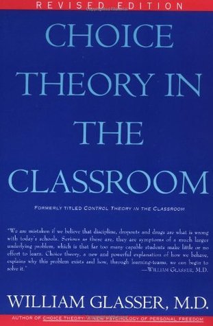 CHOICE THEORY CLASSROOM