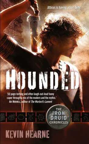Hounded (The Iron Druid Chronicles, #1)