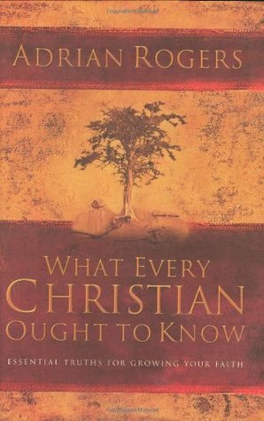 What Every Christian Ought to Know book cover