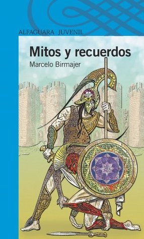 Mitos y Recuerdos book cover