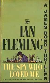 The Spy Who Loved Me (James Bond, #10)