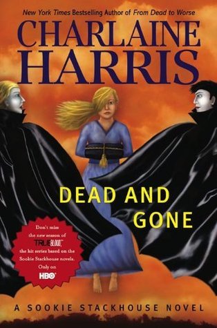 Dead and Gone (Sookie Stackhouse #9)