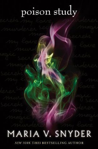 Poison Study (Study, #1)