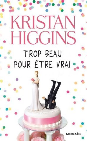 Trop beau pour être vrai book cover