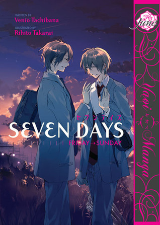Seven Days: Friday → Sunday (Seven Days, #2)