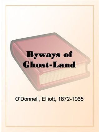 Byways of Ghost-Land book cover