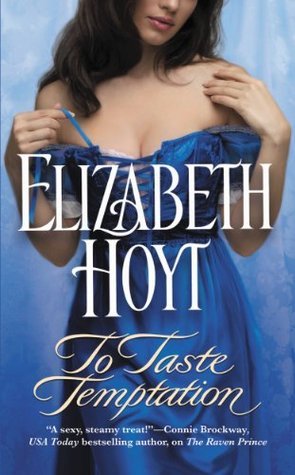 To Taste Temptation (The Legend of the Four Soldiers Book 1)