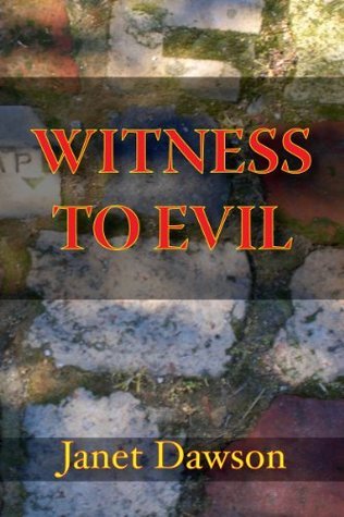 Witness To Evil