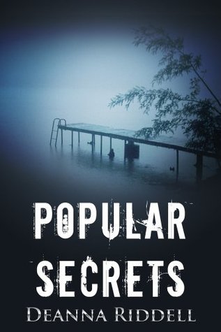Popular Secrets by Deanna Riddell | Goodreads