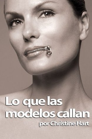 Lo que las modelos callan