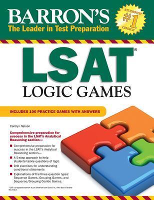 LSAT Logic Games by Carolyn Nelson Esq. | Goodreads