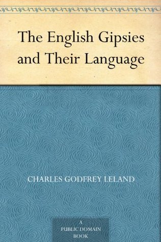 The English Gipsies and Their Language book cover