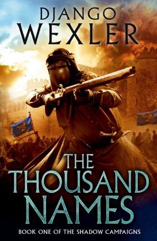 The Thousand Names (The Shadow Campaigns, #1)
