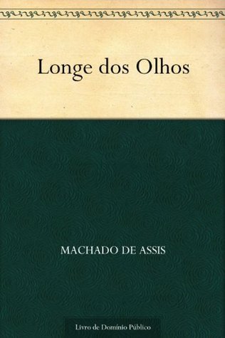 Longe dos Olhos