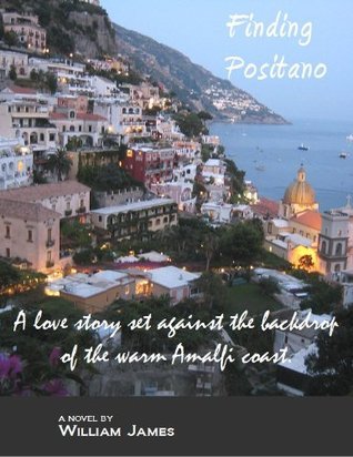 Finding Positano, A Love Story