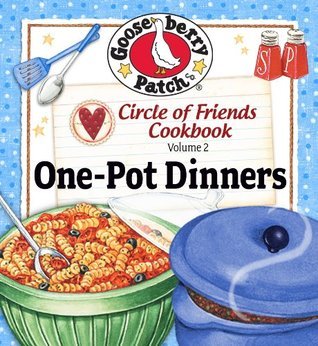 Circle of Friends 25 One-Pot Dinners book cover