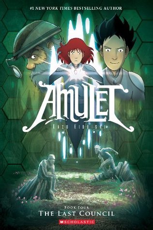The Last Council (Amulet, #4)