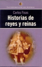 Historias de Reyes y Reinas by Carlos Fisas | Goodreads