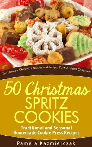 50 Christmas Spritz Cookies – Traditional and Seasonal Homemade Cookie Press Recipes