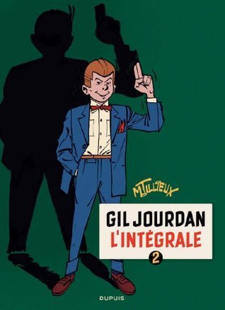 Gil Jourdan L'intégrale 2