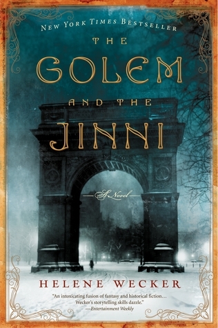 The Golem and the Jinni (The Golem and the Jinni, #1)