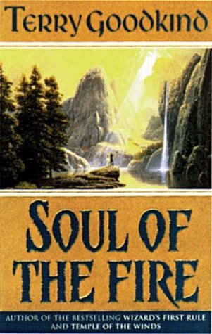 Soul of the Fire (Sword of Truth, #5)