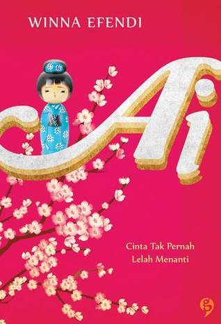 Ai: Cinta Tak Pernah Lelah Menanti