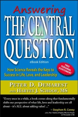 Answering The Central Question by Peter D. Demarest | Goodreads