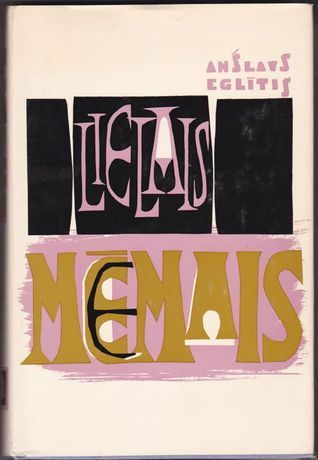 Lielais Mēmais: filmu žurnālista piezīmes