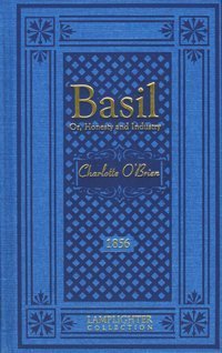 Basil; Or, Honesty and Industry