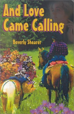 And Love Came Calling