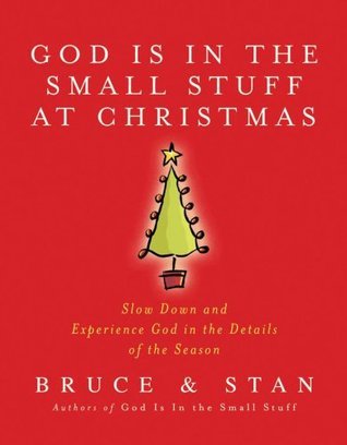 God Is in the Small Stuff - at Christmas book cover