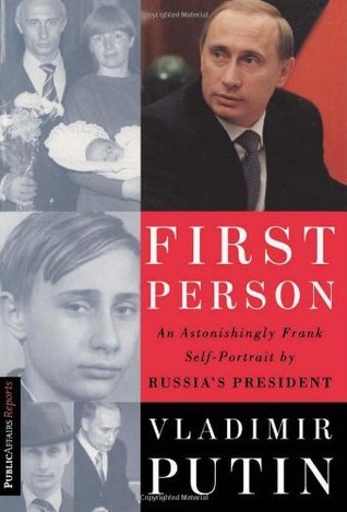First Person: An Astonishingly Frank Self-Portrait by Russia's President