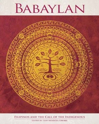 Babaylan: Filipinos and the Call of the Indigenous