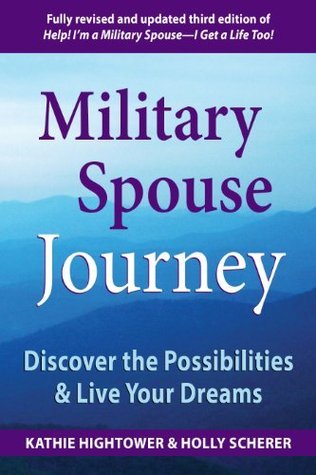 Military Spouse Journey: Discover the Possibilities & Live Your Dreams ...