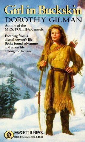 Girl in Buckskin by Dorothy Gilman Butters | Goodreads