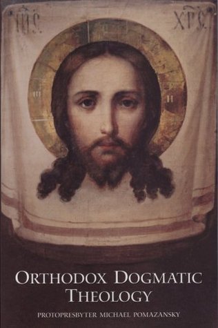 Orthodox Dogmatic Theology: A Concise Exposition