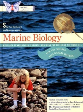 Marine Biology (Real Kids, Real Science Books) by Ellen Doris | Goodreads