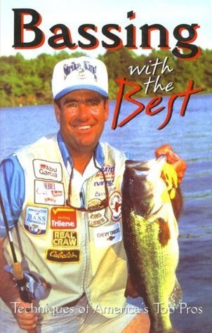 Bassing With The Best: Techniques Of America's Top Pros