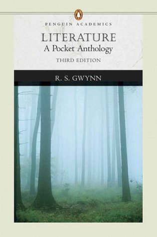 Literature: A Pocket Anthology by R.S. Gwynn | Goodreads