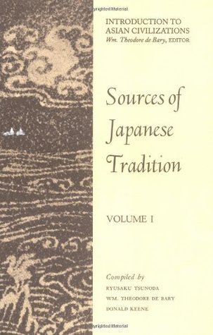 Sources of Japanese Tradition: Volume I by William Theodore