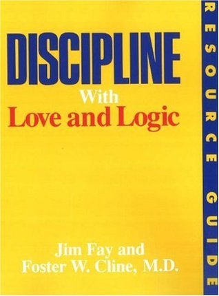 Discipline With Love and Logic Resource Guide book cover
