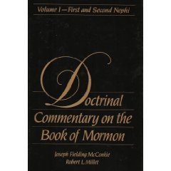 Doctrinal Commentary on the Book of Mormon, Vol. 1- First and Second Nephi