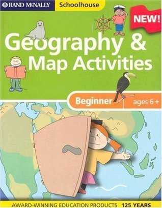 Rand McNally Schoolhouse Beginner Geography & Map Activities by Rand ...
